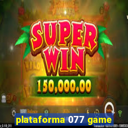 plataforma 077 game